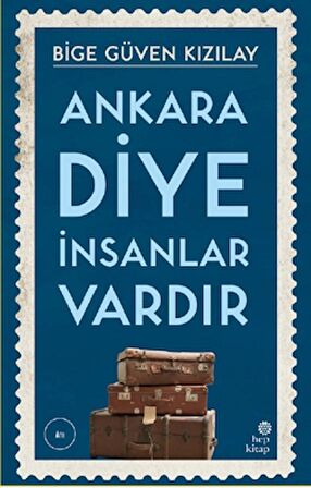 Ankara Diye İnsanlar Vardır