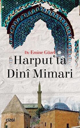 Harput'ta Dini Mimari