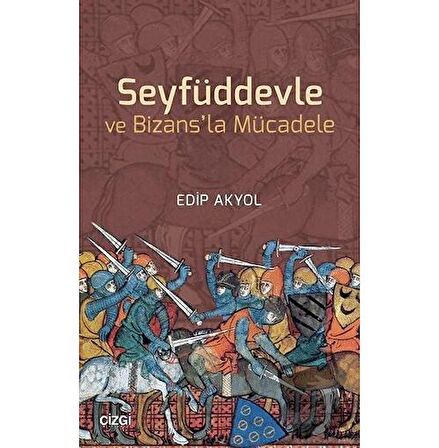 Seyfüddevle ve Bizans'la Mücadele