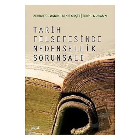 Tarih Felsefesinde Nedensellik Sorunsalı