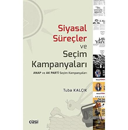 Siyasal Süreçler ve Seçim Kampanyaları