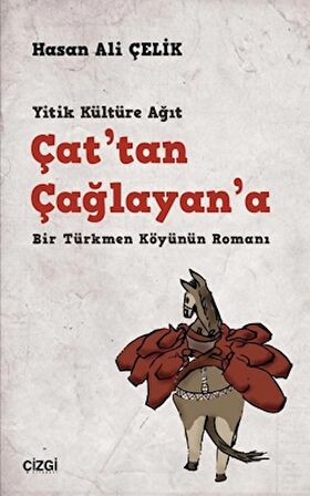 Çat'tan Çağlayan'a