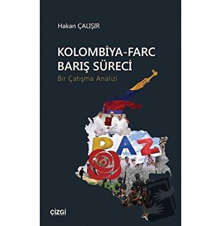 Kolombiya-Farc Barış Süreci