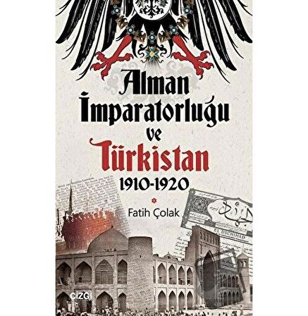 Alman İmparatorluğu ve Türkistan 1910-1920