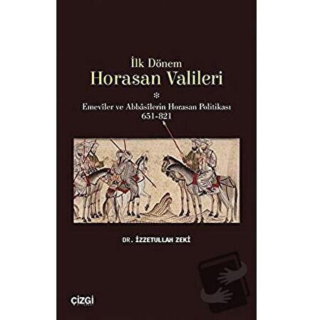 İlk Dönem Horasan Valileri