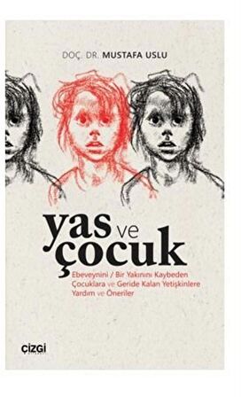 Yas ve Çocuk