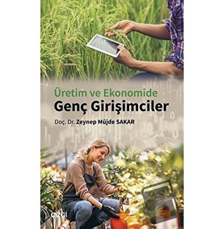 Üretim ve Ekonomide Genç Girişimciler