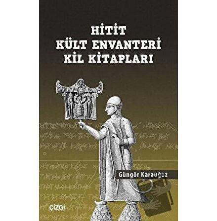 Hitit Kült Envanteri Kil Kitapları