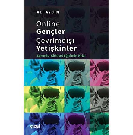 Online Gençler Çevrimdışı Yetişkinler