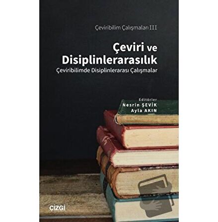 Çeviri ve Disiplinlerarasılık