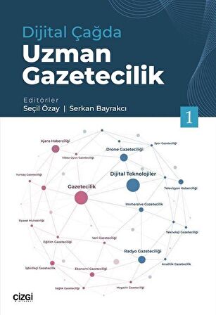 Dijital Çağda Uzman Gazetecilik 1