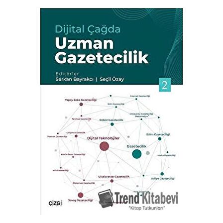 Dijital Çağda Uzman Gazetecilik 2