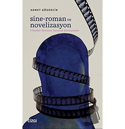 Sine-Roman ve Novelizasyon