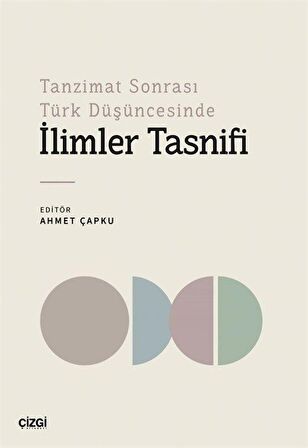 Tanzimat Sonrası Türk Düşüncesinde İlimler Tasnifi