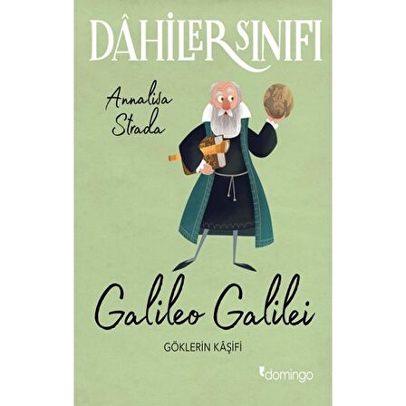 Galileo Galilei - Dahiler Sınıfı