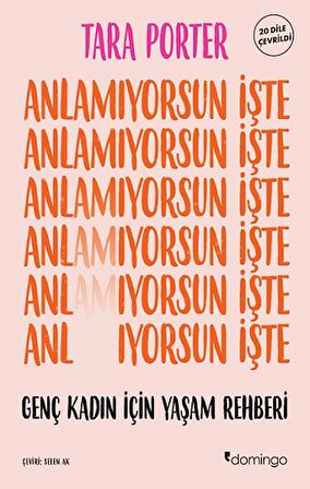 Anlamıyorsun İşte