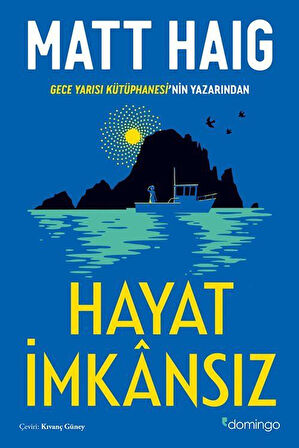 Hayat İmkansız / Matt Haig