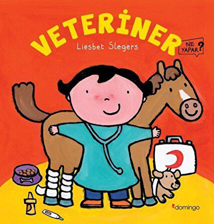 Veteriner Ne Yapar? / Liesbet Slegers