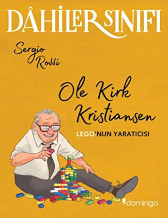 Dahiler Sınıfı – Ole Kirk Kristiansen: Lego’nun Yaratıcısı