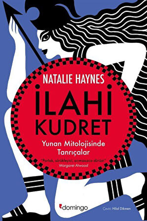 İlahi Kudret / Natalie Haynes