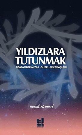 Yıldızlara Tutunmak