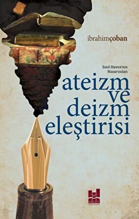 Ateizm ve Deizm Eleştirisi