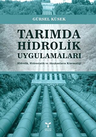 Tarımda Hidrolik Uygulamaları