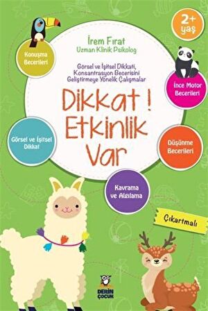 Dikkat! Etkinlik Var 2+ Yaş