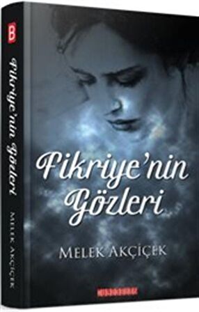 Fikriye’nin Gözleri