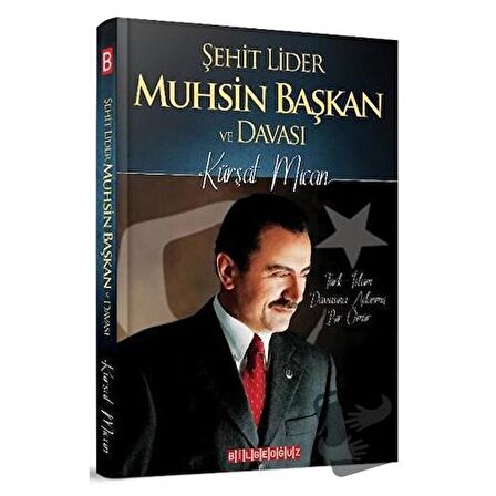 Şehit Lider Muhsin Başkan ve Davası