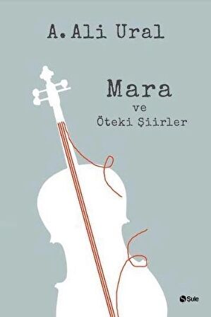 Mara ve Öteki Şiirler
