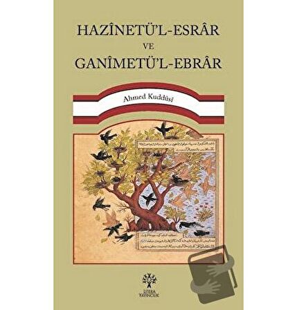 Hazinetü’l-Esrar ve Ganimetü’l-Ebrar