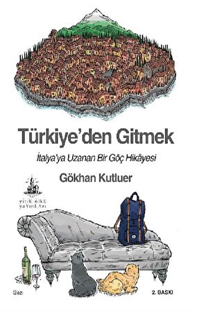 Türkiye’den Gitmek