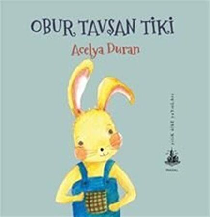 Obur Tavşan Tiki