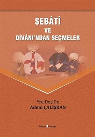 Sebati ve Divanı'ndan Seçmeler