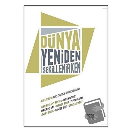 Dünya Yeniden Şekillenirken