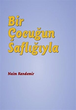 Bir Çocuğun Saflığıyla