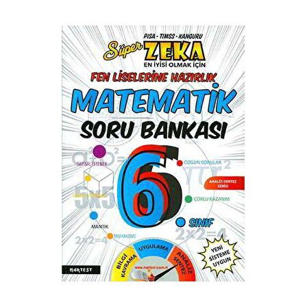 6. Sınıf Süper Zeka Fen Liselerine Hazırlık Matematik Soru Bankası Nartest Yayınları