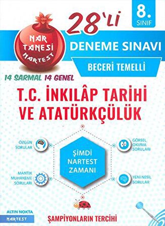 8. Sınıf Nar Tanesi T.C. İnkılap Tarihi ve Atatürkçülük 28'li Deneme Sınavı