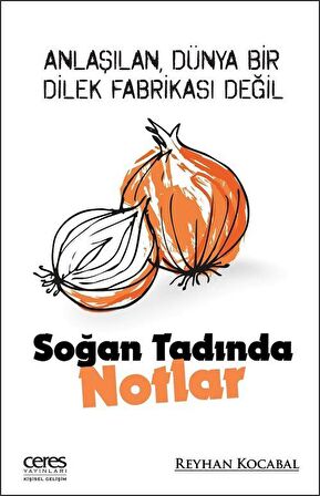 Soğan Tadında Notlar