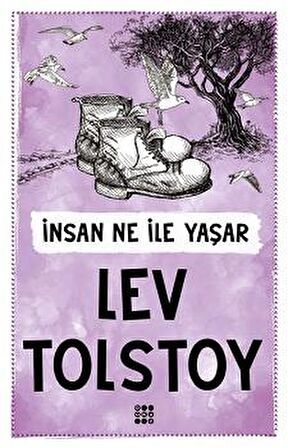 İnsan Ne İle Yaşar