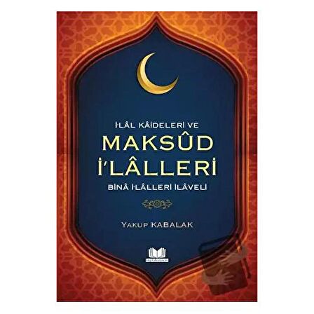 İlal Kaideleri ve Maksud İlalleri