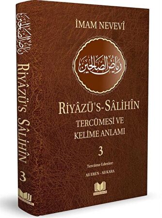 Riyazüs Salihin Tercümesi Kelime Manalı 3. Cilt