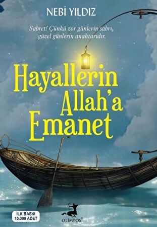 Hayallerin Allah’a Emanet