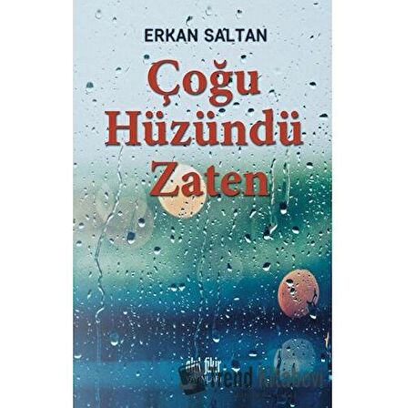 Çoğu Hüzündü Zaten