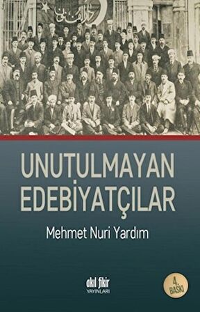 Unutulmayan Edebiyatçılar