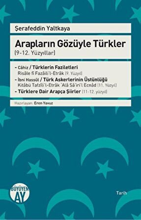 Arapların Gözüyle Türkler - (9-12. Yüzyıllar)