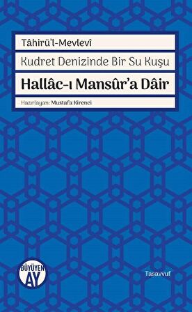 Hallac-ı Mansur’a Dair