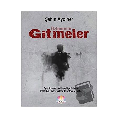 Özlemime Gitmeler