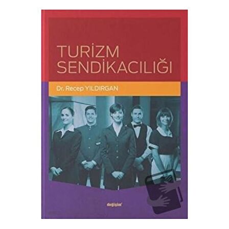 Turizm Sendikacılığı